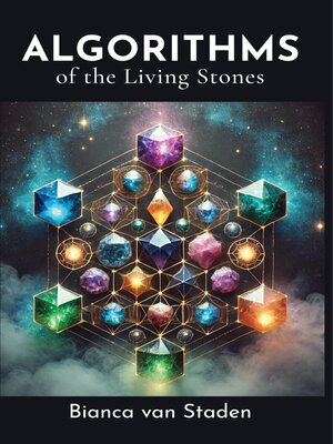 cover image of Algorithms of the Living Stones